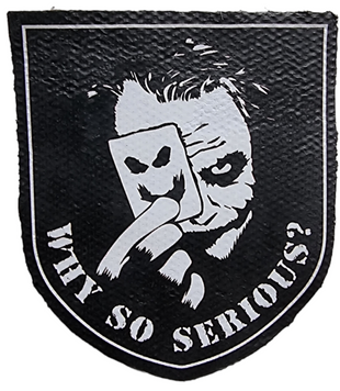 Шеврон щиток Tactic4Profi принт Why So Serious? Джокер, білий напис, чорний фон (7*8) 000016046 фото